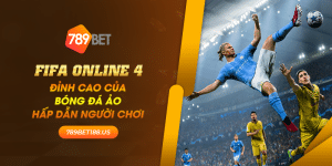 26 FIFA Online 4 Dinh cao cua bong da ao hap dan nguoi choi